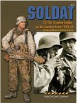 CONCORD 6513 - Soldat (2) The German Soldier on the Eastern Front 1943-1944