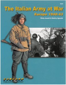 CONCORD 6520 - The Italian Army at War - Europe 1940-43